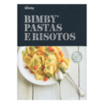 Bimby Pastas e Risotos